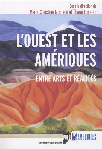 L' Ouest et les Amériques
