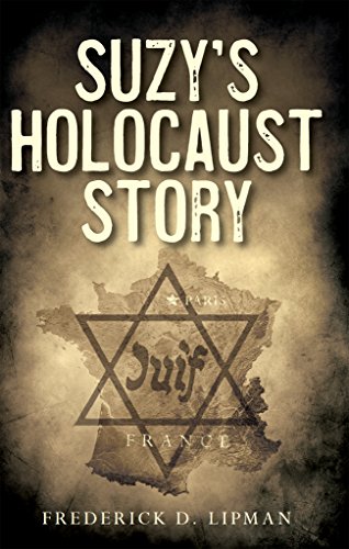 Suzy's Holocaust Story by [Lipman, Frederick]