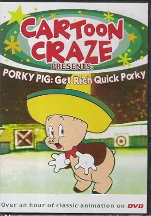 Amazon Com Cartoon Craze Presents Porky Pig Get Rich Quick Porky Movies Tv