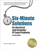 Six-Minute Solutions for Electrical and Computer PE Exam Problems, 2nd ed.