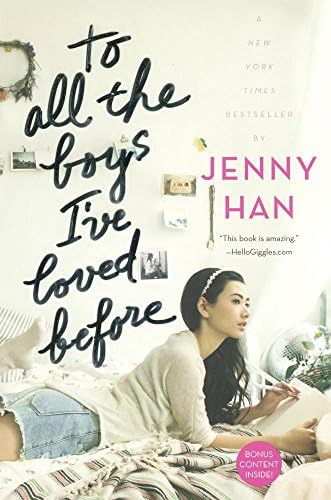 To All the Boys I've Loved Before Library Binding – 26 Jan. 2016