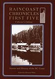 Raincoast Chronicles Eleven Up Howard White