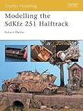 Image de Modelling the SdKfz 251 Halftrack (Osprey Modelling)