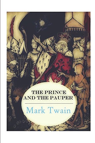 The Prince and the Pauper (Illustrated)