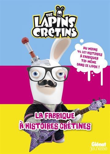 The  lapins crétins
