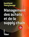 Management des achats et de la supply chain 2e edt (Vuibert Gestion) (French Edition) by 
