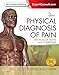 Physical Diagnosis of Pain: An Atlas of Signs and Symptoms