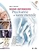 Psychiatrie et santé mentale : Soins infirmiers by 