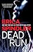 Dead Run by Erica Spindler
