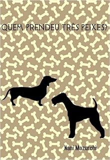 Livro Quem prendeu Três Peixes?