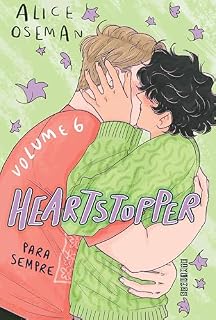 Livro Heartstopper: Para sempre (vol.6): Inspiração para o filme da Netflix