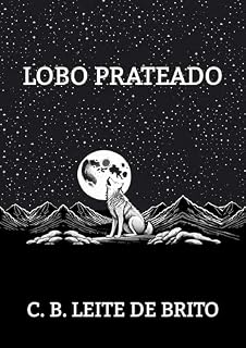 Livro Lobo Prateado (Raio Divino Livro 1)