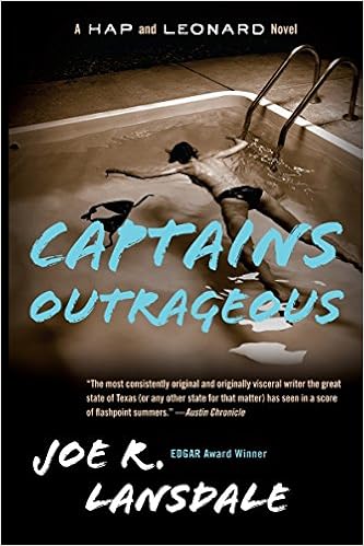 Amazon Com Captains Outrageous A Hap And Leonard Novel 6 Hap