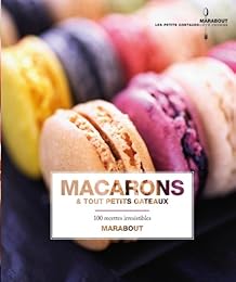 Macarons & tout petits gâteaux