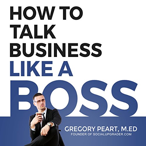 [READ] How to Talk Business Like a Boss RAR