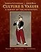 Culture and Values, Volume II: A Survey of the Humanities with Readings (with Resource Center Printed Access Card)