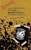 Operation Werewolf: The Complete Transmissions