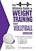 The Ultimate Guide to Weight Training for Volleyball