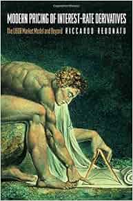 Amazon Com Modern Pricing Of Interest Rate Derivatives