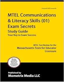 Mtel Communication Amp Literacy Skills 01 Exam Secrets