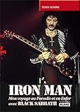 Iron Man : Mon voyage au paradis et en enfer avec Black Sabbath by Tommy Iommi