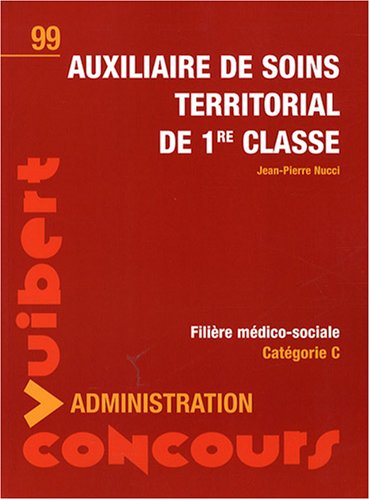 Auxiliaire de soins territorial de 1re classe