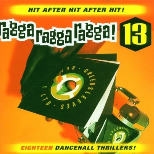 Ragga, Ragga, Ragga 13 Amazon.co.uk Music
