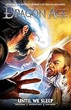 Image de Dragon Age Volume 3: Until We Sleep