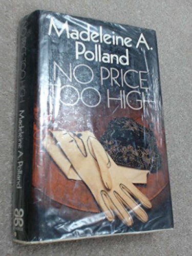 No Price Too High Pollard Madeleine A 9780385293389 Amazon Com Books