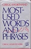 Gregg Shorthand Most-Used Words and Phrases; Series 90
