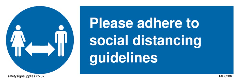 Pack of five - Please adhere to social distancing guidelines Sign - 150x50mm - L15
