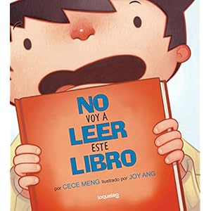 No voy a leer este libro (Spanish Edition)