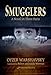 Smugglers. A Novel in Three Parts (No. 1) by Oyzer Warshawsky, Golda Werman