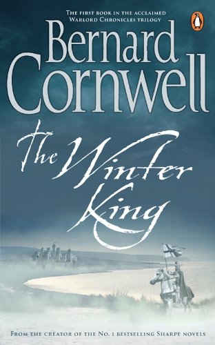 The Winter King (1) (Warlord Chronicles)