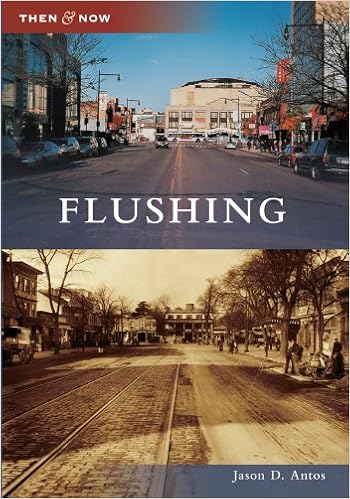 Flushing Then And Now Jason D Antos 9780738572574 Amazon Com