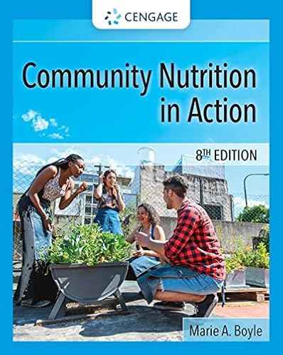 Community Nutrition in Action (MindTap Course List)