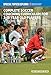 Complete Soccer Coaching Curriculum for 3-18 Year Old Players: Volume 1 (NSCAA Player Development Curriculum)