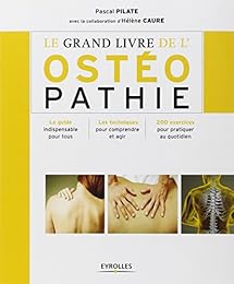 Le  grand livre de l'ostéopathie