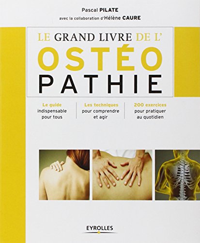 Le  grand livre de l'ostéopathie