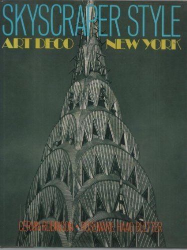 Skyscraper Style: Art Deco New York