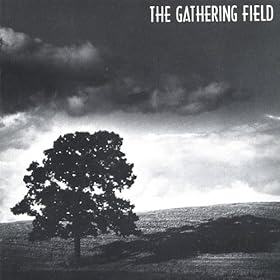 The Gathering Field