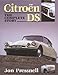 Citroen DS: The Complete Story (Crowood Autoclassics)