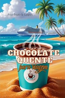 Livro Chocolate quente para viagem