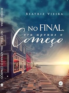 Livro No final, era apenas o começo