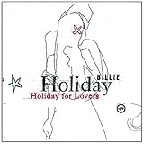 Billie Holiday For Lovers