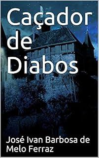 Livro Caçador de Diabos