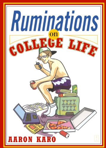 Ruminations on College Life