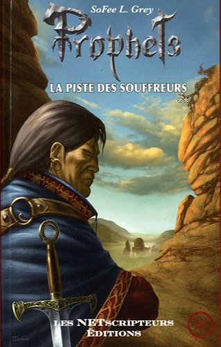 La  piste des souffreurs