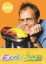 Good Eats: The Complete First Season