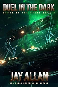 Duel in the Dark (Blood on the Stars Book 1) by [Allan, Jay]